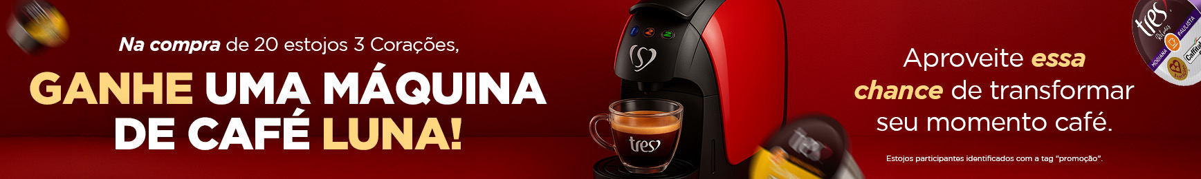 Promoçao 3 coraçoes 